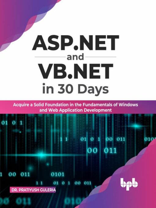Title details for ASP.NET and VB.NET in 30 Days by Pratiyush Guleria - Wait list